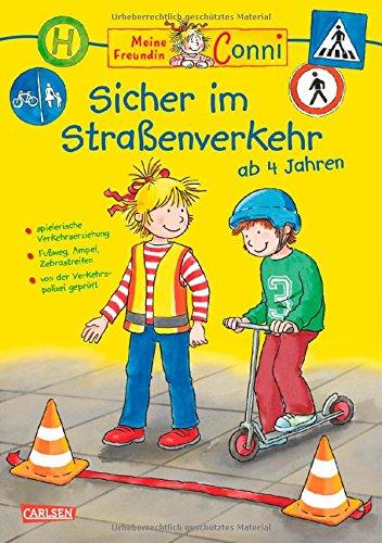 Meine Freundin Conni Sicher im Straßenverkehr