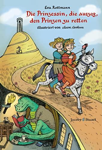 Die Prinzessin, die auszog, den Prinzen zu retten: Bilderbuch