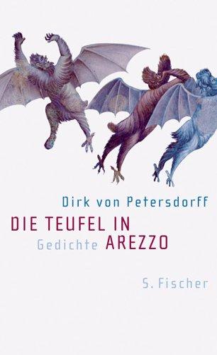 Die Teufel in Arezzo: Gedichte