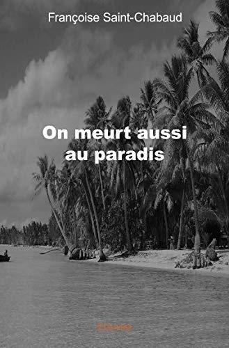 On meurt aussi au paradis