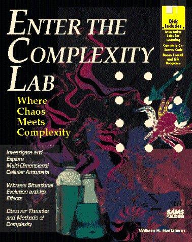 Enter the Complexity Lab/Book and Disk: Where Chaos Meets Complexity