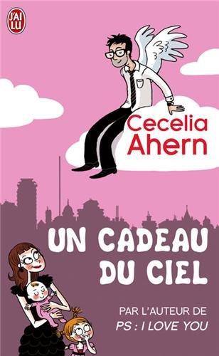 Un cadeau du ciel