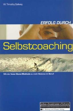 Erfolg durch Selbstcoaching