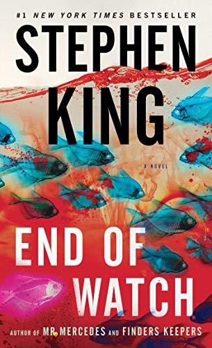 End of Watch: A Novel (Volume 3) (The Bill Hodges Trilogy)