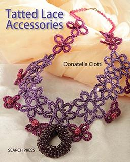 Tatted Lace Accessories