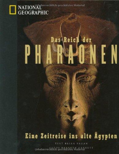 Das Reich der Pharaonen: Eine Zeitreise ins alte Ägypten