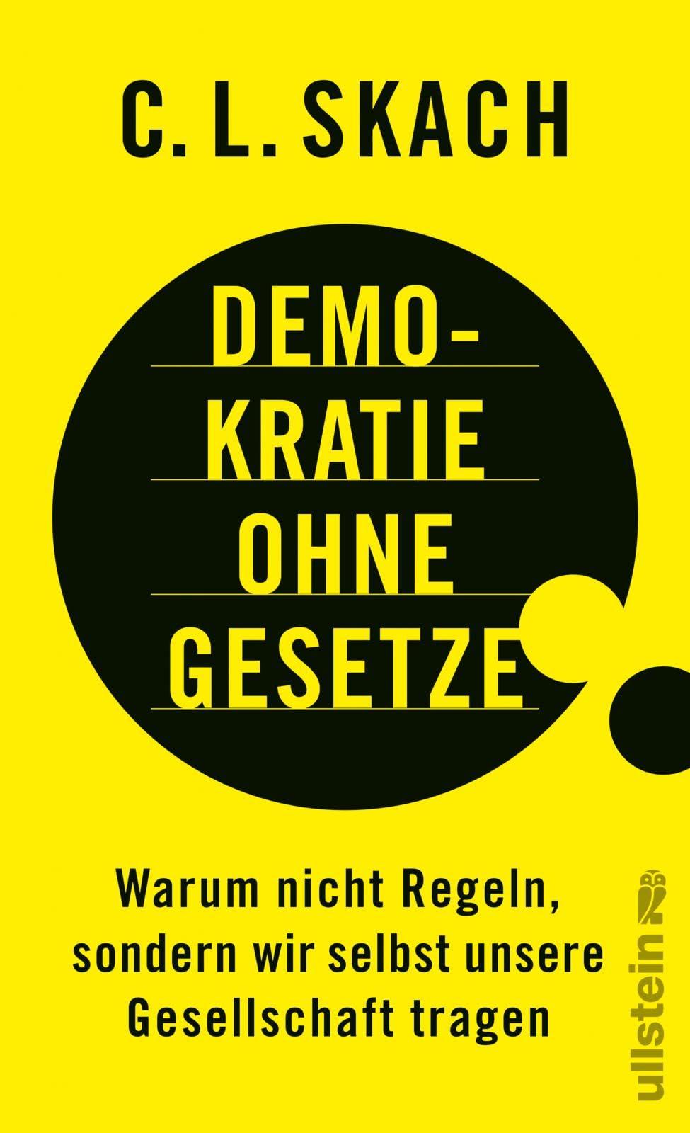 Demokratie ohne Gesetze: Warum nicht Regeln, sondern wir selbst unsere Gesellschaft tragen | Eine radikal neue Sicht auf unser Zusammenleben