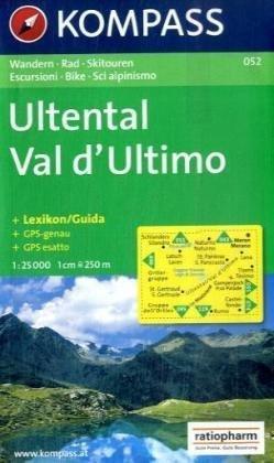 Ultental / Val d' Ultimo1 : 25 000: Wandern / Rad / Skitouren. Escursioni / Bike / Sci alpinismo. GPS-genau