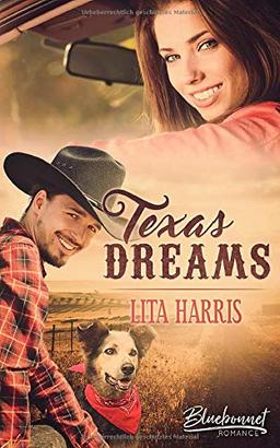 Texas Dreams (Bluebonnet Romance, Band 2)