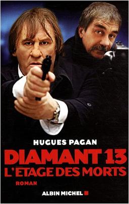 Diamant 13 : l'étage des morts