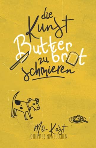 Die Kunst Butterbrot zu schmieren