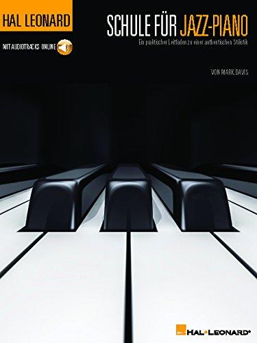 HAL LEONARD SCHULE FUR JAZZ-PIANO PIANO +ENREGISTREMENTS ONLINE