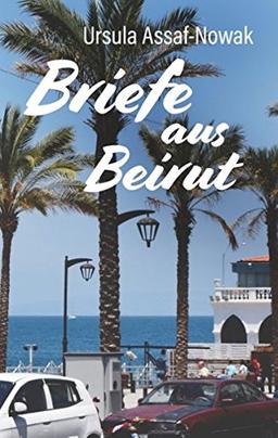 Briefe aus Beirut