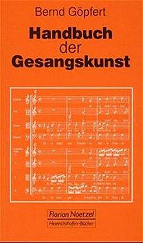 Handbuch der Gesangskunst (Taschenbücher zur Musikwissenschaft)