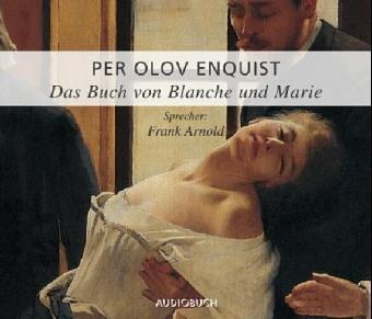 Das Buch von Blanche und Marie. 6 CDs