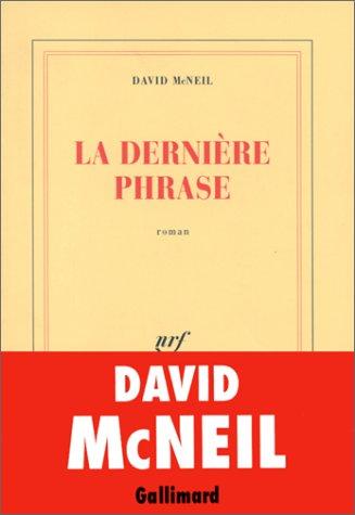 La dernière phrase