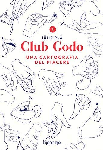 Burxoe Club Godo UNA cartographia del piacere