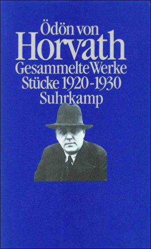 Gesammelte Werke in vier Bänden: Band 1: Stücke 1920-1930