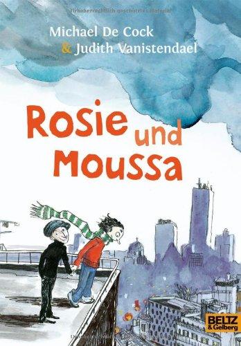 Rosie und Moussa