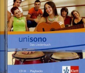 Unisono. Das Liederbuch für allgemein bildende Schulen: CD 3 mit Playbacks II