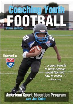 Coaching Youth Football (Coaching Youth Sports)