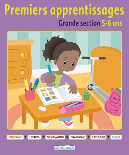 Premiers apprentissages, grande section, 5-6 ans