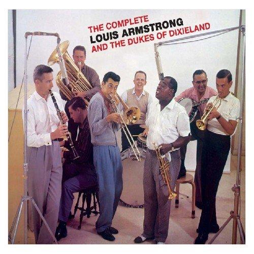 The Complete Louis Armstrong & Dukes of Dixieland