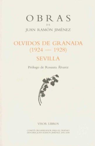 Olvidos de Granada (1924-1928) ; Sevilla