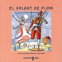 El soldat de plom (Vull llegir!)