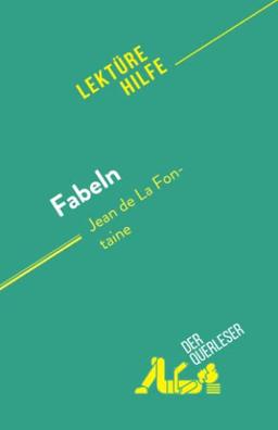 Fabeln: von Jean de La Fontaine