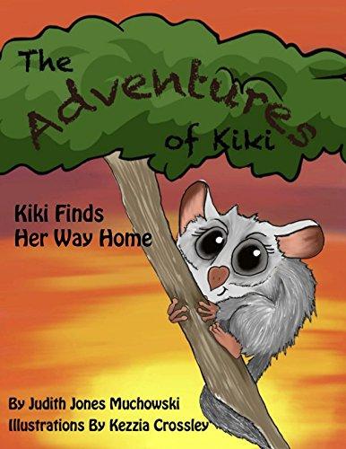 Adventures of Kiki: Kiki Finds Her Way Home