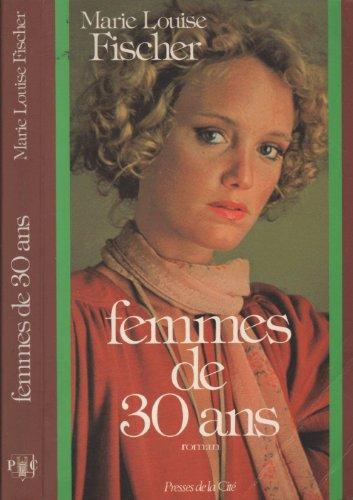 Femmes de trente ans