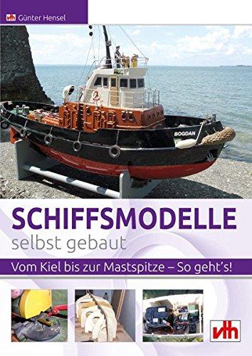 Schiffsmodelle selbst gebaut: Vom Kiel bis zur Mastspitze - So geht's!