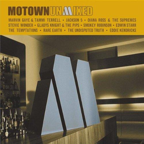 Motown Unmixed