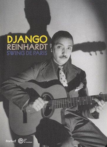 Django Reinhardt : swing de Paris : exposition, Paris, Cité de la musique, du 6 octobre 2012 au 20 janvier 2013