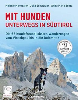 Mit Hunden unterwegs in Südtirol: Die hundefreundlichsten Wanderungen vom Vinschgau bis in die Dolomiten