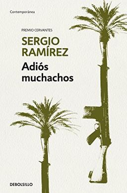 Adiós muchachos / Goodbye, Fellows (CONTEMPORANEA, Band 26201)