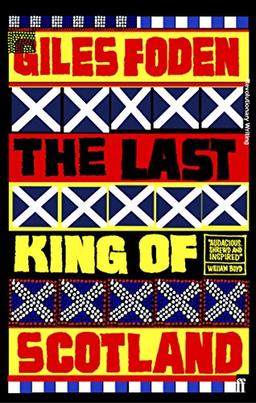 The Last King of Scotland (Revolutionary Writers)