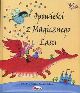 Opowieści z Magicznego Lasu