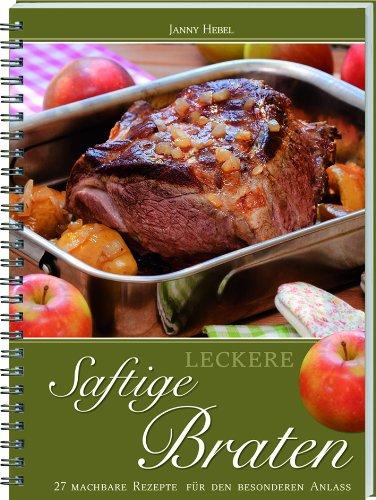 Leckere saftige Braten