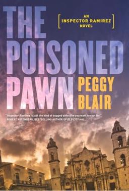 The Poisoned Pawn (An Inspector Ramirez Novel, Band 2)