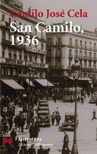 San Camilo, 1936 (El Libro De Bolsillo - Literatura)