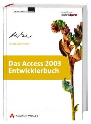 Das Access 2003-Entwicklerbuch, m. CD-ROM