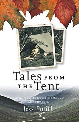 Tales from the Tent