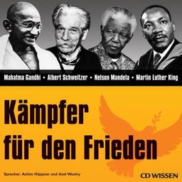 CD WISSEN - Kämpfer für den Frieden, 1 CD