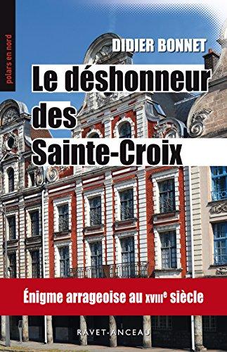 Le déshonneur des Sainte-Croix