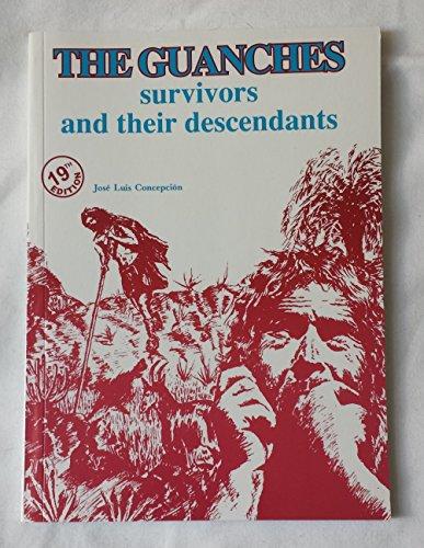 The Guanches Survivors and their Decendants