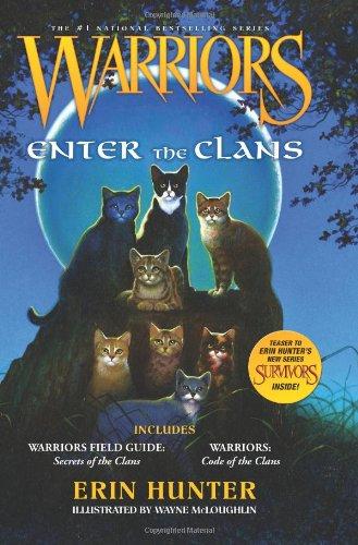 Warriors: Enter the Clans (Warriors Field Guide)