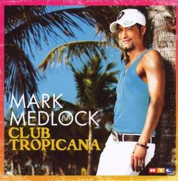 Club Tropicana/Re-Edition