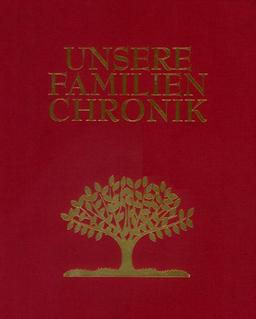 Unsere Familienchronik. Erinnerungsalbum, Stammbaum-Poster, CD-ROM u. Begleitbuch